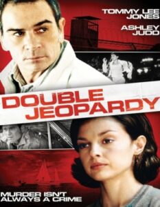 Double Jeopardy ผ่าแผนฆ่าลวงโลก (1999)