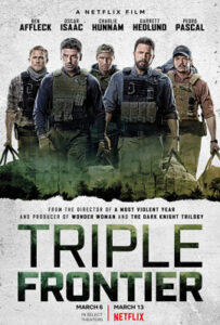 Triple Frontier ปล้น ล่า ท้านรก (2019)