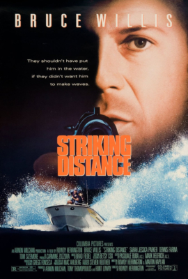 Striking Distance ตร. คลื่นระห่ำ (1993)