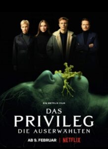 The Privilege (Das Privileg) เดอะ พริวิเลจ (2022) NETFLIX