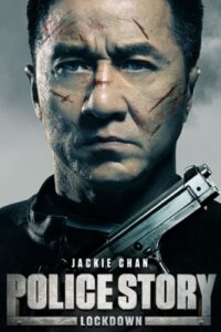 Police Story Lockdown วิ่งสู้ฟัด (2013) (ภาค 6)