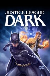 Justice League Dark (2017)