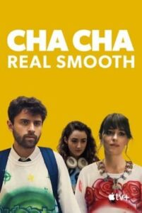 Cha Cha Real Smooth อัญมณีแห่งความรัก (2022) ซับไทย